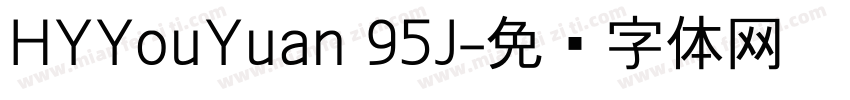 HYYouYuan 95J字体转换